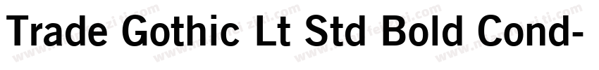 Trade Gothic Lt Std Bold Cond字体转换